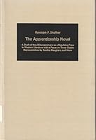 The Apprenticeship Novel: A Study of the Bildungsroman As a Regulative Type in Western Literature With a Focus on (Germanic Studies in America, No 4) 0820400734 Book Cover