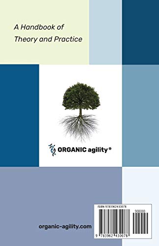 ORGANIC agility Foundations: Leadership and Organization
