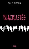Blacklistée (Romans contes) 2266269992 Book Cover