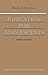 Education for Adolescents: (CW 302) (Foundations of Waldorf Education)
