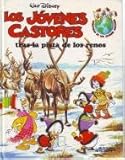  LOS JÓVENES CASTORES nº 4. TRAS LA PISTA DE LOS RENOS