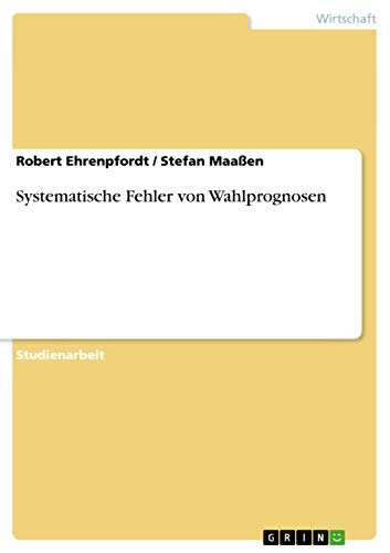 Systematische Fehler von Wahlprognosen