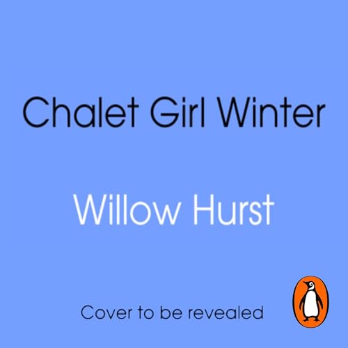 Chalet Girl Winter cover art