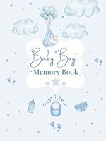 Baby Memory Book Boy: Baby Book Memory I 76 Pages Hardcover First Year Keepsake Milestone Newborn Journal for Boys B09HQKHND2 Book Cover