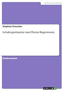 Paperback Schulexperimente zum Thema Regenwurm [German] Book