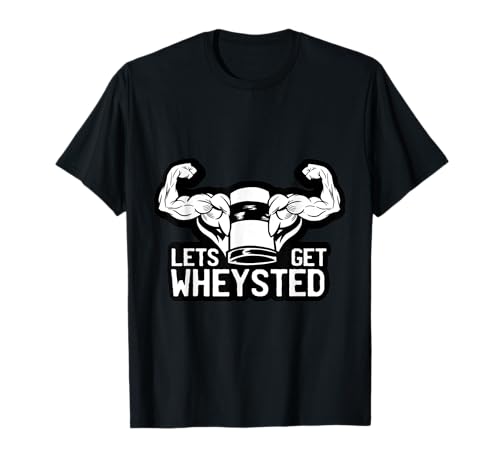 Lustiges Whey Protein T-Shirt