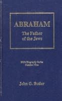 Abraham : The Father of the Jews 1889773093 Book Cover