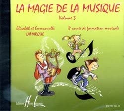 La magie de la musique vol.3 formation musicale CD audio pour progresser au salon