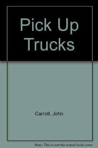 Pickup Trucks 1840131527 Book Cover