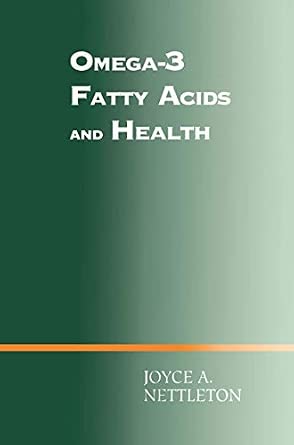 Omega-3 Fatty Acids and Health Softcover reprint of the original 1st ed. 1995 Edition book cover