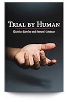Trial by Human B00E1OSKJ4 Book Cover