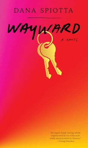 Wayward: A novel view 2