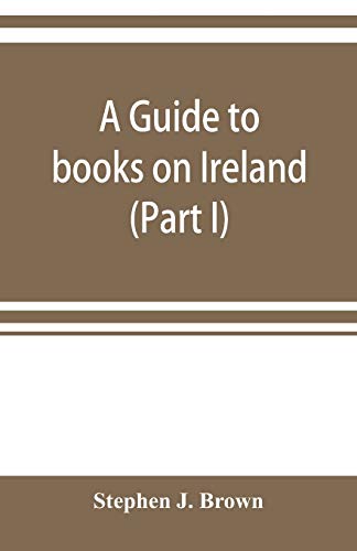 A guide to books on Ireland (Part I)