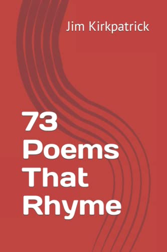 73 Poems That Rhyme