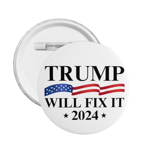 1 Stück Trump Will Fix It Fix America Again Pins und Button Kreis Abzeichen Runde Brust Pins Brosche Dekor