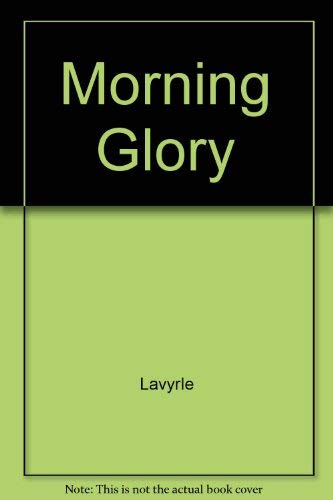 Morning Glory 0517074265 Book Cover