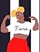 Fierce: Lined Notebook for Women (8.5 X 11)