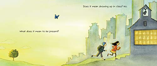 Image of What Does It Mean to Be Present?: (Mindfulness for Kids Picture Book)
