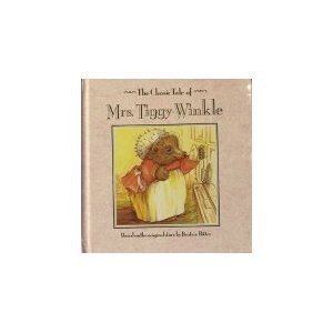 Mrs. Tiggy-Winkle (The Classic Tales Series) 1561734772 Book Cover