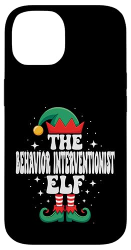 The Behavior Interventionist Elf Funny Christmas }b`O X}zP[X iPhone 14 p