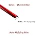 25Ft Width:1/4 inch[6mm] Automotive Car Exterior and Interior Molding Trim Universal Bumper Window Door Body Side Decorative Strip (Chrome Red)