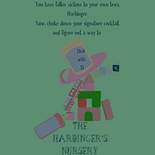 the Harbinger's Nursery