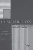 Human Rights: The Essential Reference 157356205X Book Cover