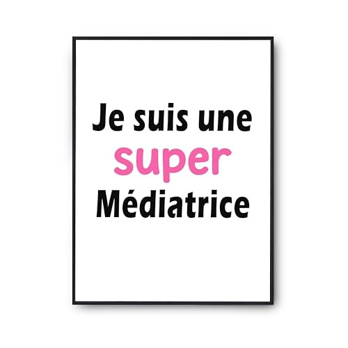 Poster Une Super Médiatrice affiche humour parfaite pour embellir votre bureau