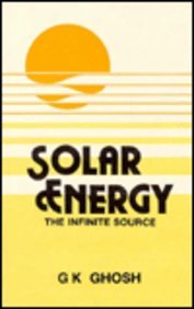 Hardcover Solar Energy: The Infinite Source Book