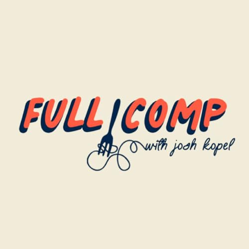 FULL COMP: The Voice of the Restaurant Industry Revolution cover art