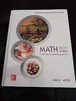 Math In Our World A Quantitative Reasoning Approach ( Annotated Instructor's Edition ) 1259827682 Book Cover
