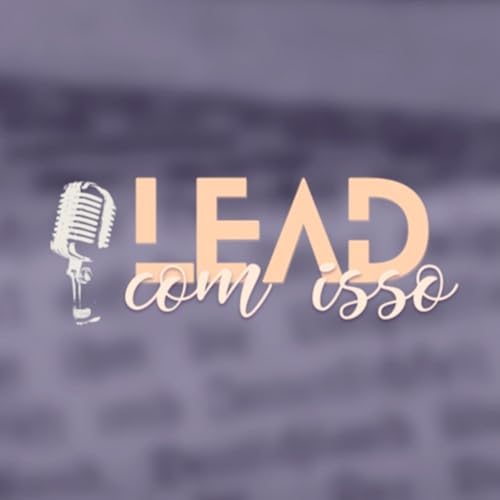 LEAD com isso! cover art