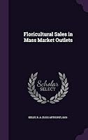 Floricultural Sales in Mass Market Outlets 1342156080 Book Cover