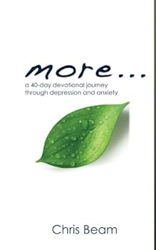 Paperback more: a 40-day devotional journey through depression and anxiety Book