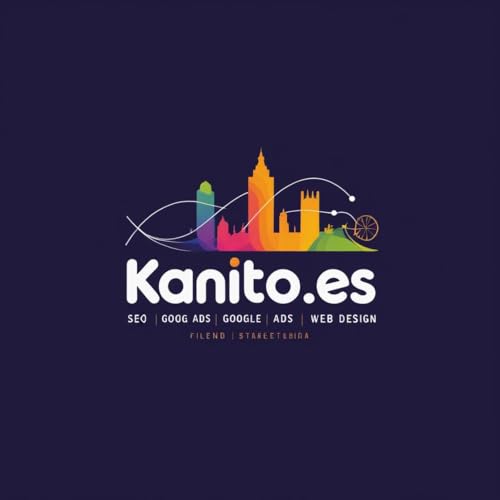 Kanito.es: Digital Marketing Experts Turning Clicks into Conversions