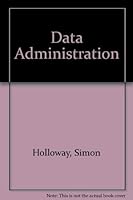 Data Administration 0291397654 Book Cover