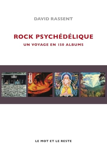 Photo de Rock psychédélique: Un voyage en 150 albums