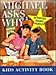 Micahel Asks Why - Activities, Games, Puzzles - Kids Activity Book