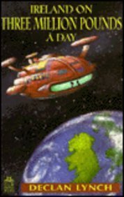 Paperback Ireland on Three Million Pounds a Day Book