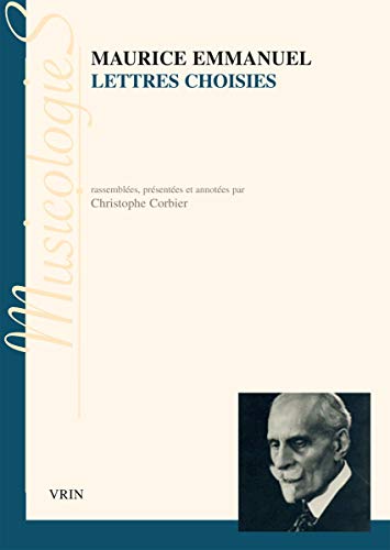 Lettres Choisies (Musicologies) (French Edition)