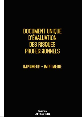Document unique imprimerie 2026 UTTSCHEID pré-rempli