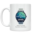 Health Enthusiast Coffee Mug - Steps Counted Moments Cherished - 11 oz White Ceramic - Tech-Inspired Design