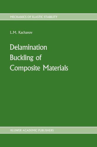 Delamination Buckling of Composite Materials: 14 (Mechanics of Elastic Stability)