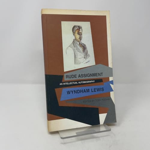 Rude Assignment: An Intellectual Autobiography