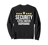 Photo Gallery little sister security shirt divertente grande fratello sicurezza felpa Photo Gallery little sister security shirt divertente grande fratello sicurezza felpa