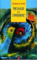 Psicanalisi e/o confessione