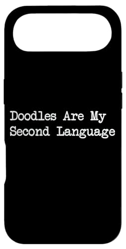 Doodles Are My Second Language Funny Doodle�A�p���� �X�}�z�P�[�X iPhone Air �p