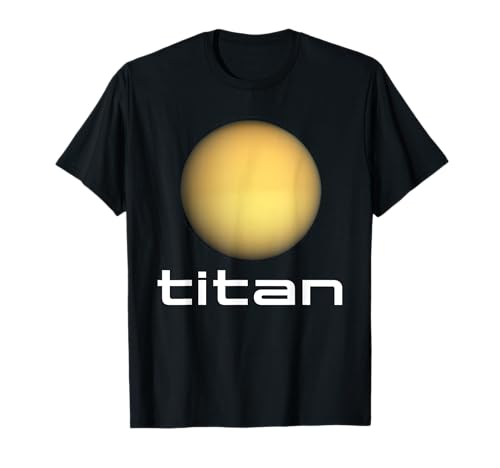 Sonnensystem Saturn Mond Titan Astronomie Weltraum T-Shirt