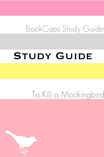 Cover of Study Guide: To Kill a Mocking Bird (A BookCaps Study Guide)