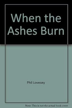 Paperback When the Ashes Burn Book